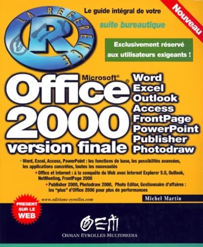 Office 2000 version finale. - Michel Martin
